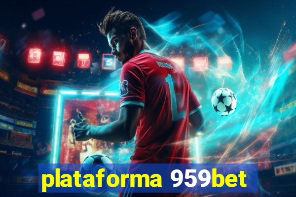 plataforma 959bet